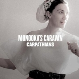 Monooka' s Caravan - Carpathians '2012