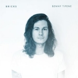 Benny Tipene - Bricks '2020