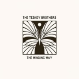 The Teskey Brothers - The Winding Way '2023