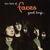 Faces - The Best Of Faces: Good Boys... When They're Asleep...(1969-1975) '1999