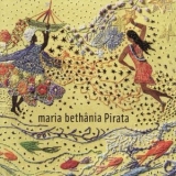 Maria Bethânia - Pirata '2006 - Album