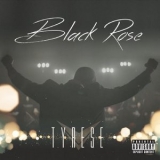 Tyrese - Black Rose '2015