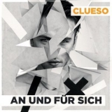 Clueso - An und für sich '2011