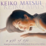 Keiko Matsui - A Gift of Life '2001 - Album