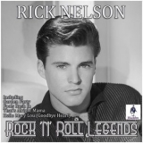 Rick Nelson - Rick Nelson - Rock 'N' Roll Legends '2019