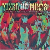 Various Artist - Mixed Up Minds Part Two (Obscure Rock & Pop From The British Isles 1969-1973) '2012
