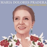 Maria Dolores Pradera - Mujeres De Fina Estampa '2019