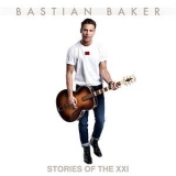 Bastian Baker - Stories of the XXI '2022