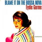 Eydie Gorme - Blame It on the Bossa Nova '2019