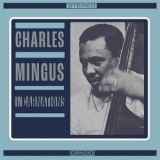 Charles Mingus - Incarnations '2024 - Album