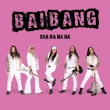 Bai Bang - Sha Na Na Na '2023