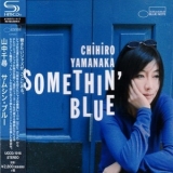 Chihiro Yamanaka - Somethin' Blue '2014
