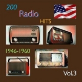 Various Artist - 200 Radio Hits 1946-1960, Vol. 3 '2023