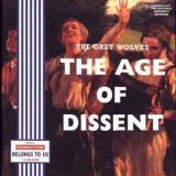 The Grey Wolves - The Age Of Dissent '1995 - Album