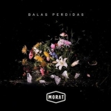 Morat - Balas Perdidas '2018