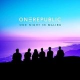 OneRepublic - One Night In Malibu '2022 - Album