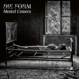 Die Form - Mental Camera '2021