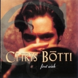 Chris Botti - First Wish '1995