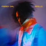 Fireboy Dml - APOLLO '2020