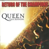 Queen - Return Of The Champions '2005
