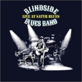 Blindside Blues Band - Live At Satyr Blues '2019