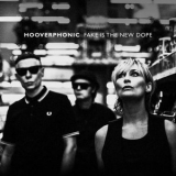 Hooverphonic - Fake Is The New Dope '2024