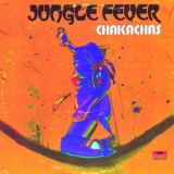 Chakachas - Jungle Fever '2008
