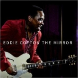 Eddie Cotton - The Mirror '2024