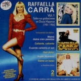 Raffaella Carra - Todas sus grabaciones en Discos Hispavox (1981-1984) '2008