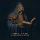 Atrium Carceri - Forgotten Gods '2023