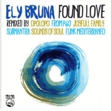 Ely Bruna - Found Love '2015