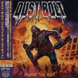 Dust Bolt - Awake The Riot '2014