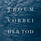 Troum - Vorbei der Tod '2020 - Album