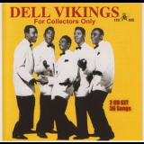The Dell Vikings - For Collectors Only Cd 01 '2008