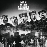 MAN WITH A MISSION - Dead End in Tokyo '2017