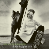Eddie Higgins Trio - You Are Too Beautiful '2014