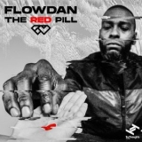 Flowdan - The Red Pill '2020