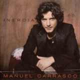 Manuel Carrasco - Inercia '2008