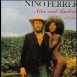 Nino Ferrer - Nino And Radiah Et Le Sud 1974 / Suite En Oeuf 1975 '1974