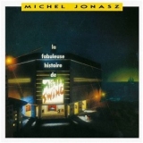 Michel Jonasz - La fabuleuse histoire de Mister Swing '1988 - Live album