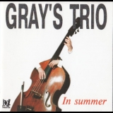 Gray's Trio - In Summer '1997