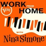 Nina Simone - Work From Home with Nina Simone '2020 - Album