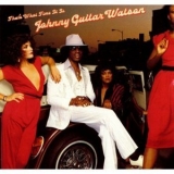 Johnny Guitar Watson - That's What Time It Is '1981 - Album