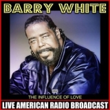 Barry White - The Influence Of Love '2019 - Album