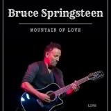 Bruce Springsteen - Mountain of Love: Bruce Springsteen '2022