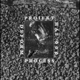 Proiekt Hat - Deform Process '1999