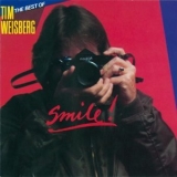 Tim Weisberg - Smile! The Best Of Tim Weisberg '1979 - Compilation