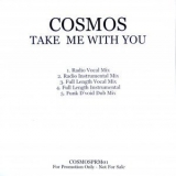 Cosmos - Take Me With You '2002