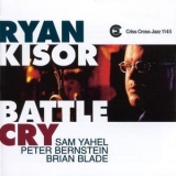 Ryan Kisor - Battle Cry '1998 - Album