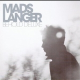 Mads Langer - Behold '2012